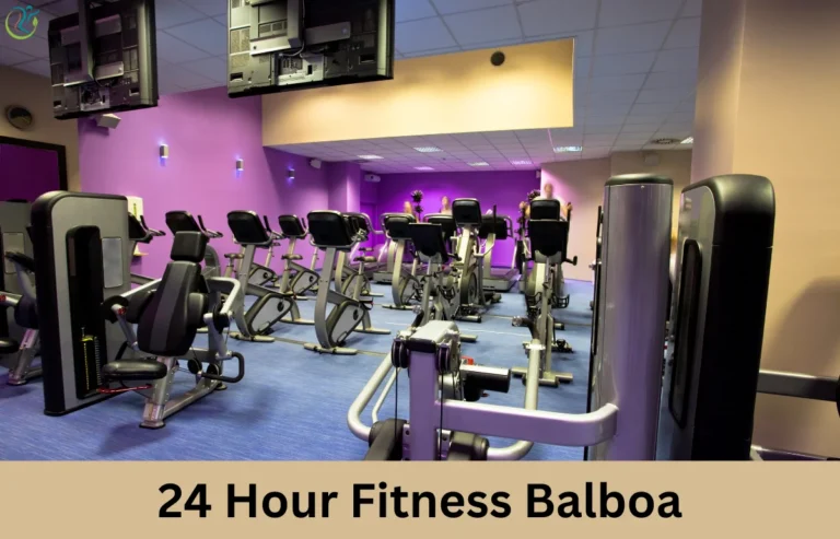 24 Hour Fitness Balboa