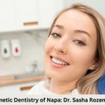 Cosmetic Dentistry of Napa: Dr. Sasha Rozenberg