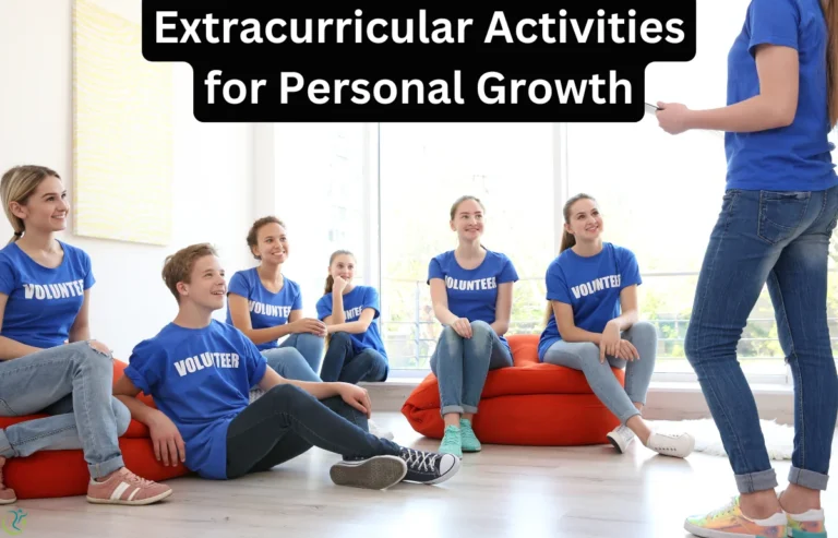 Extracurricular Activities for Personal Growth