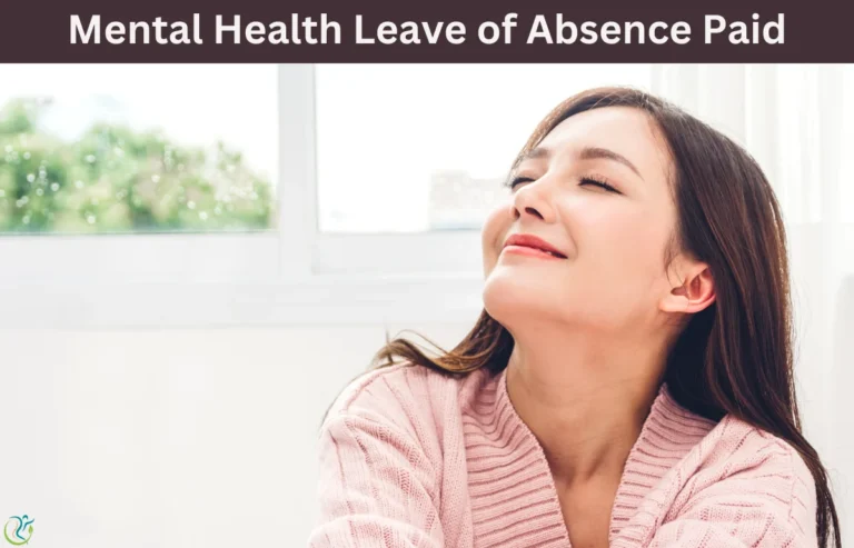 Mental Health Leave of Absence Paid