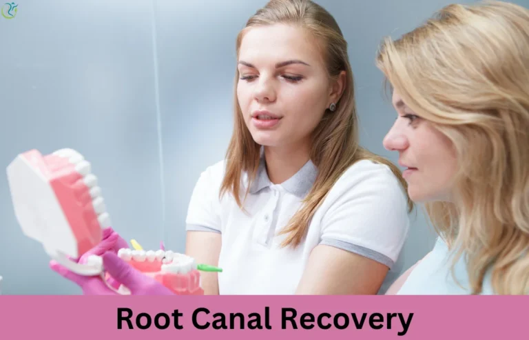 Root Canal Recovery